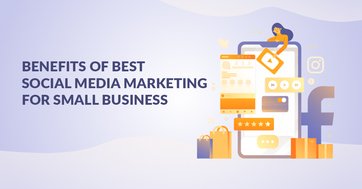 1200x628 Benefits of Best Social Media Marketing for Small Business