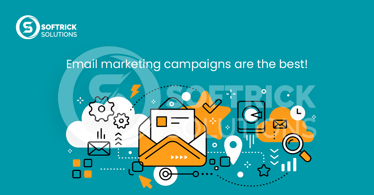 Email marketing campaigns are the best!