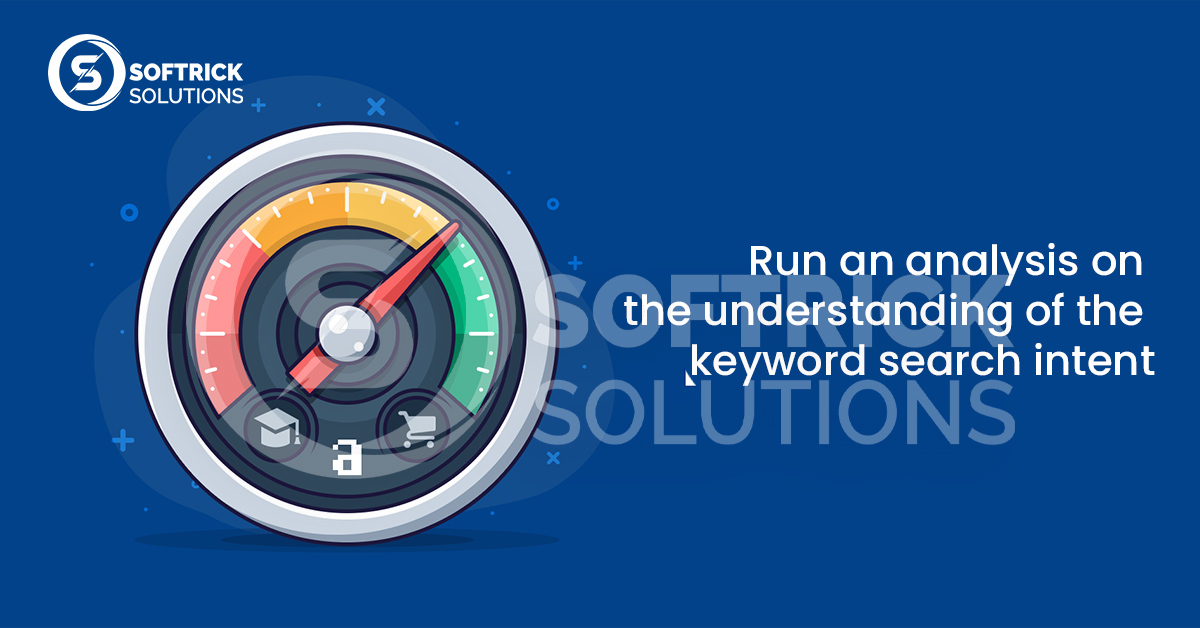 Run an analysis on the understanding of the keyword search intent