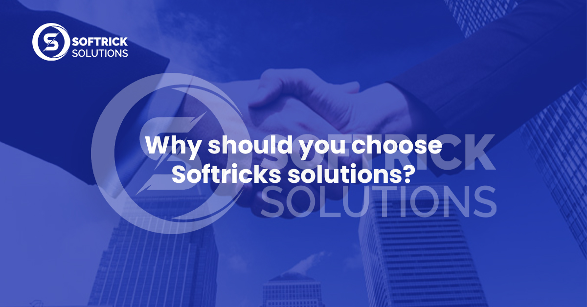 Why should you choose softricsolutions