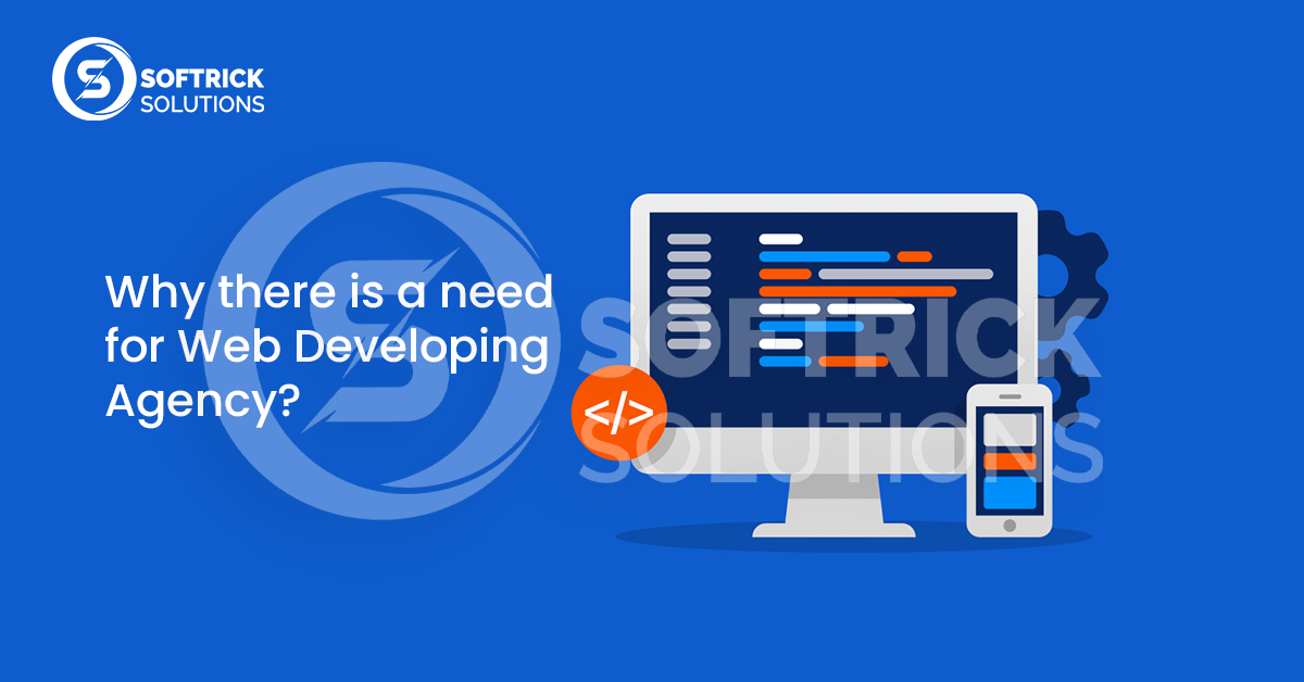Why there is a need for Web Developing Agency
