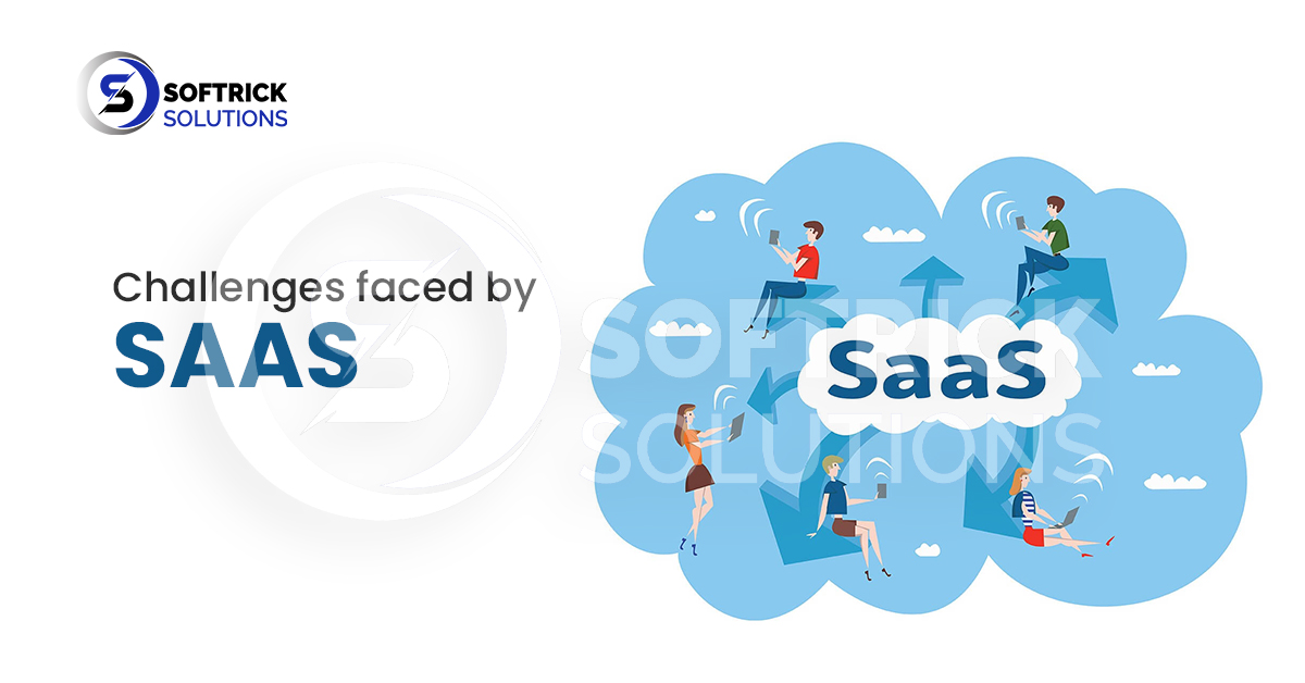 Challenges faced by SAAS