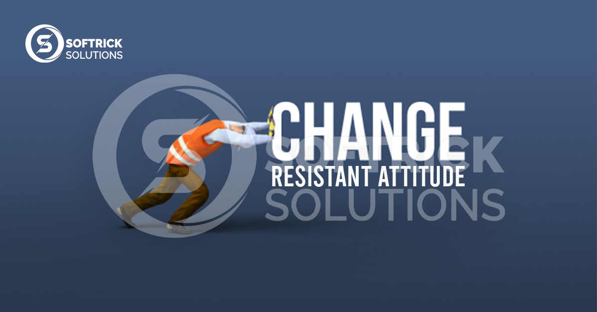 Change-Resistant Attitude