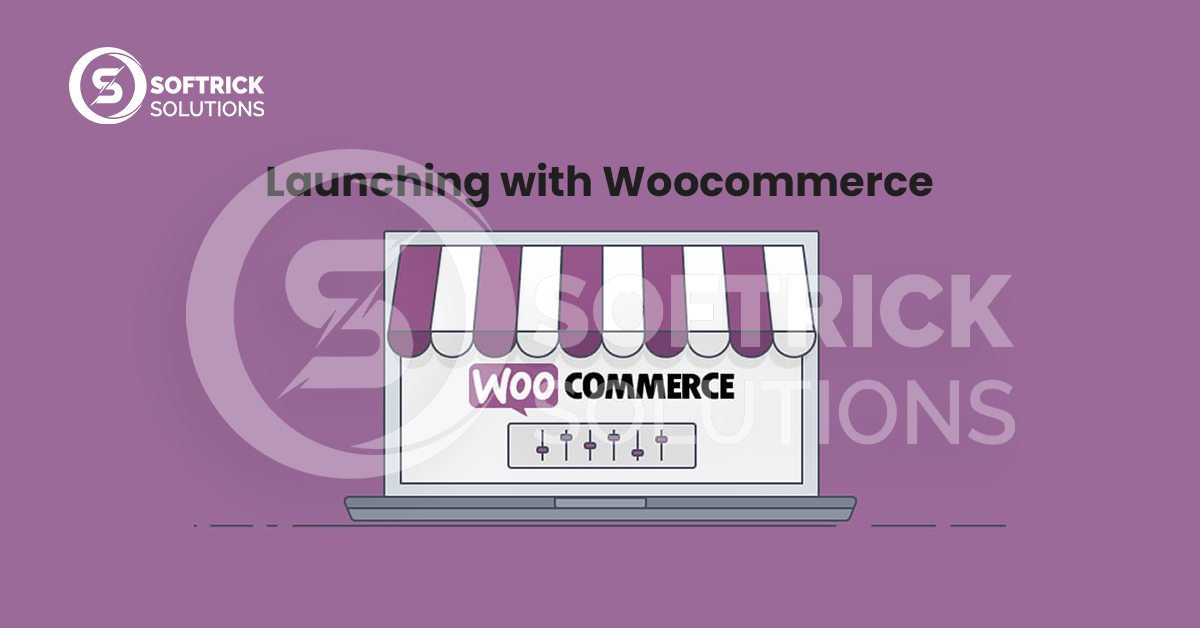 Launching with Woocommerce