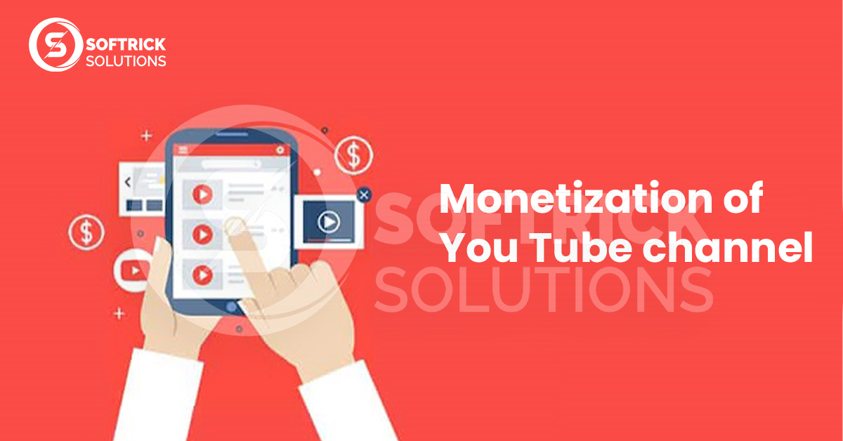 Monetization of You Tube channel