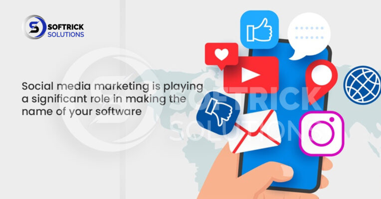 Social media marketing is playing a significant role in making the name of your software