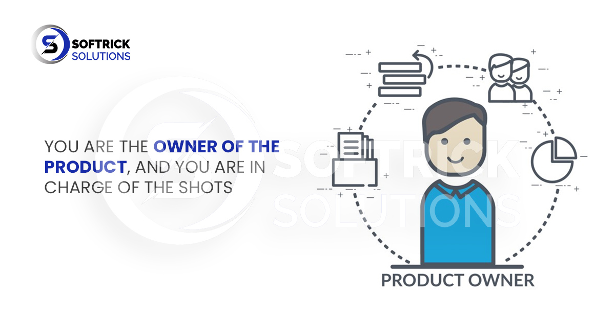 YOU ARE THE OWNER OF THE PRODUCT, AND YOU ARE IN CHARGE OF THE SHOTS