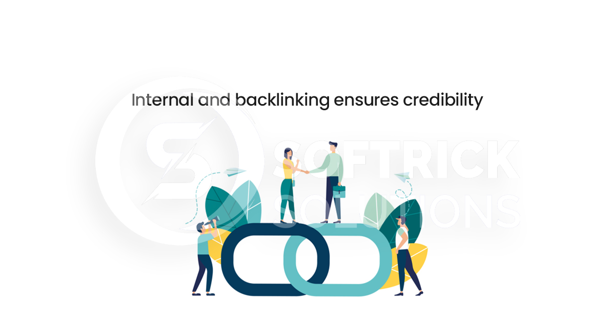 Internal and backlinking ensures credibility