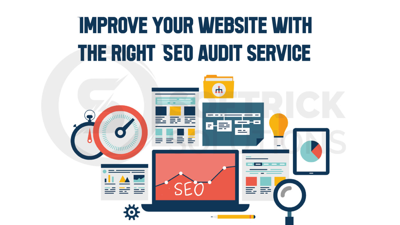Improve your website with the right SEO audit service   
