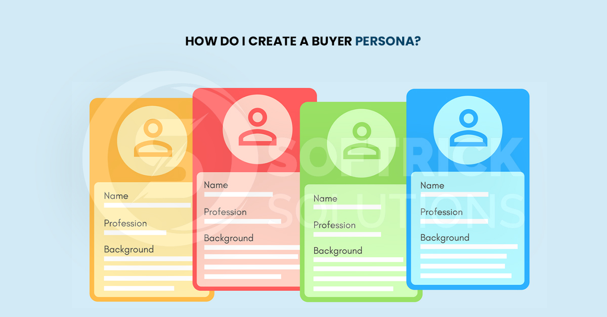 how do I create a buyer persona