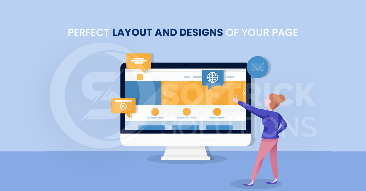 perfect layout and designs of your page