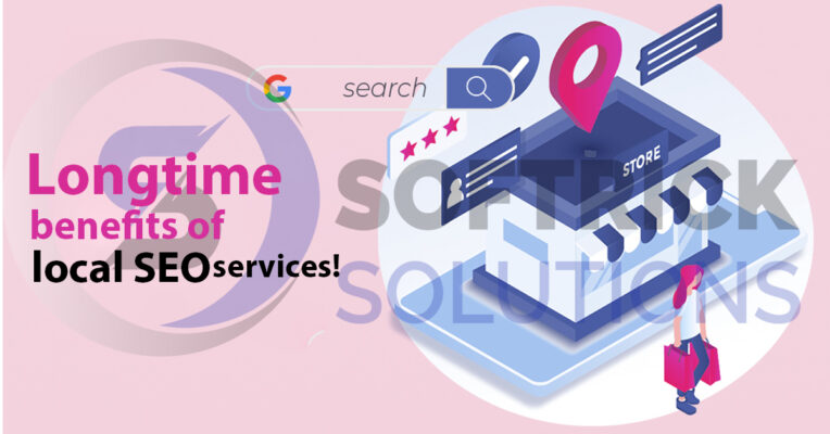 Longtime benefits of local SEO services