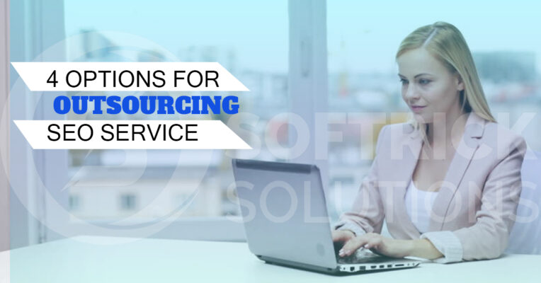 4 options for Outsourcing SEO service