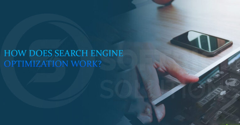 How does search engine optimization work?