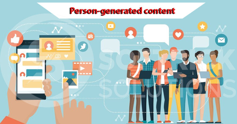 Person-generated content: