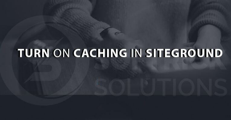 Turn on caching in siteground