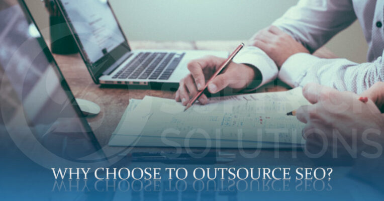 Why choose to outsource SEO?